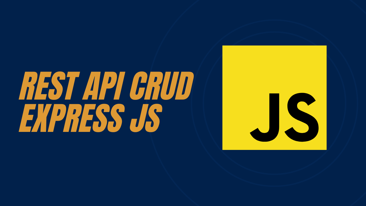 CRUD Dasar Express.JS