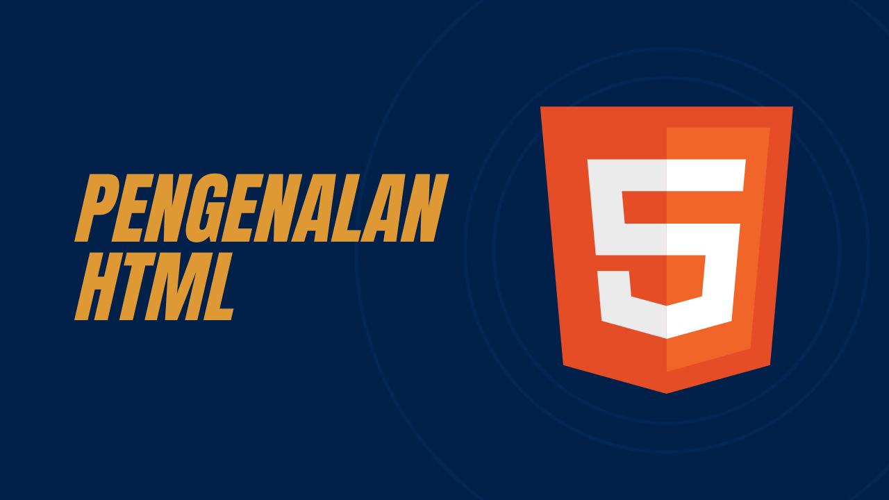 Pengenalan HTML